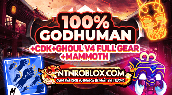 God CDK Tộc Ghoul V4 Full Gear