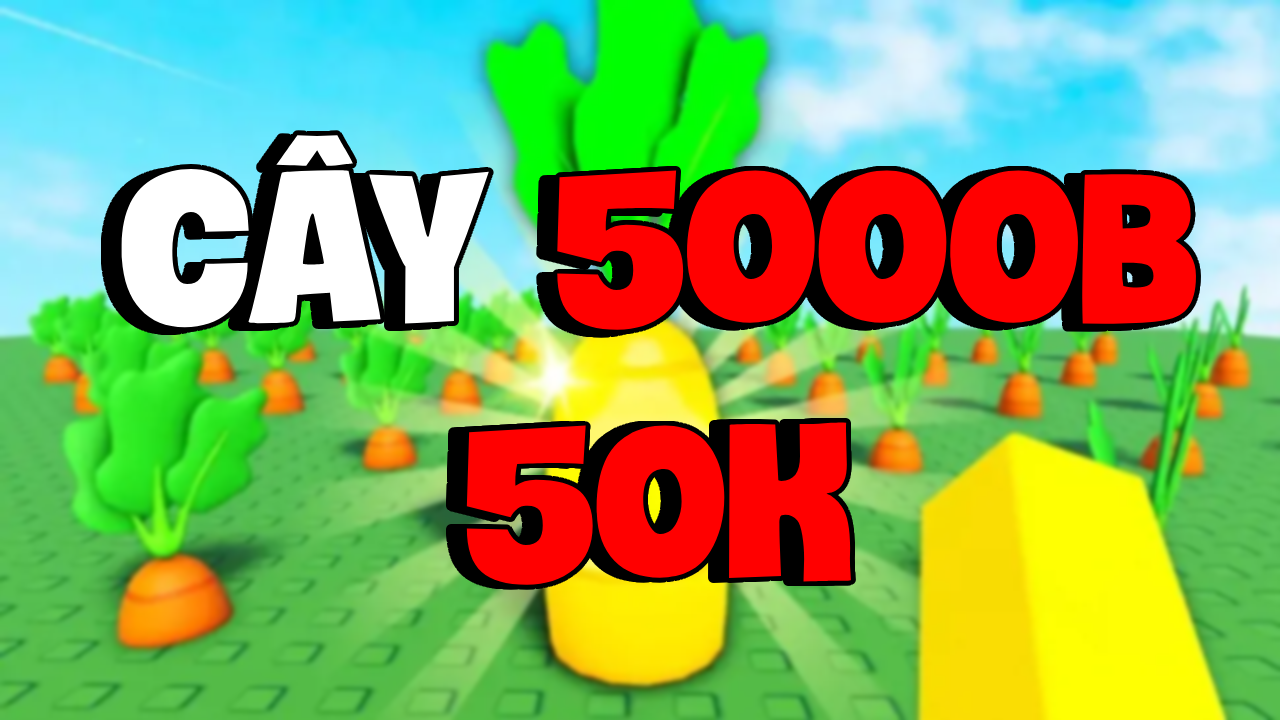  ACC CÓ TRÁI 5000B Grow A Garden ( CÓ THỂ TRADE QUA ACC CHÍNH )